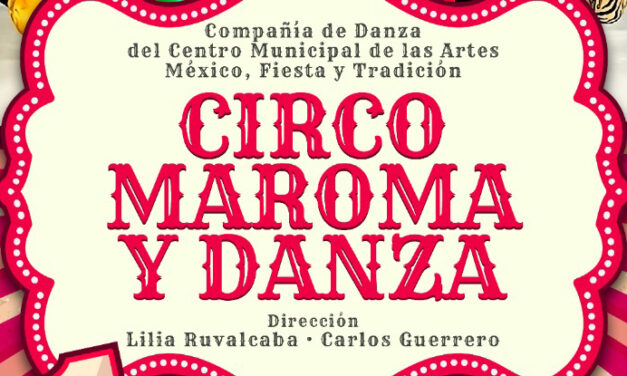 Circo, maroma y danza para este sábado