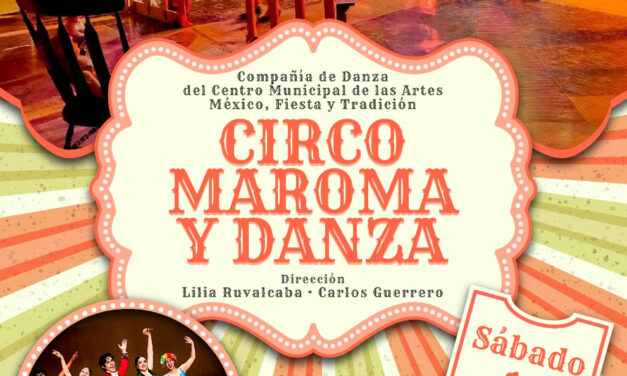 Última presentación de “Circo, maroma y danza”