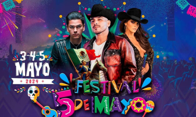 Inicia el Festival del 5 de Mayo