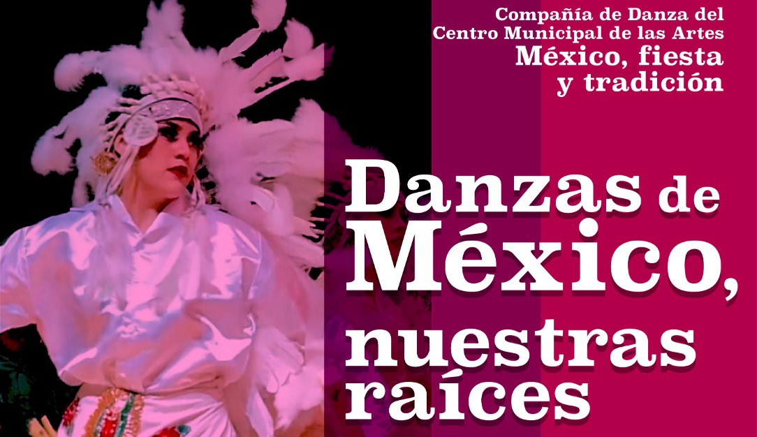  Invitan a celebrar las tradiciones mexicanas con el evento “Danzas de México, Nuestras Raíces”