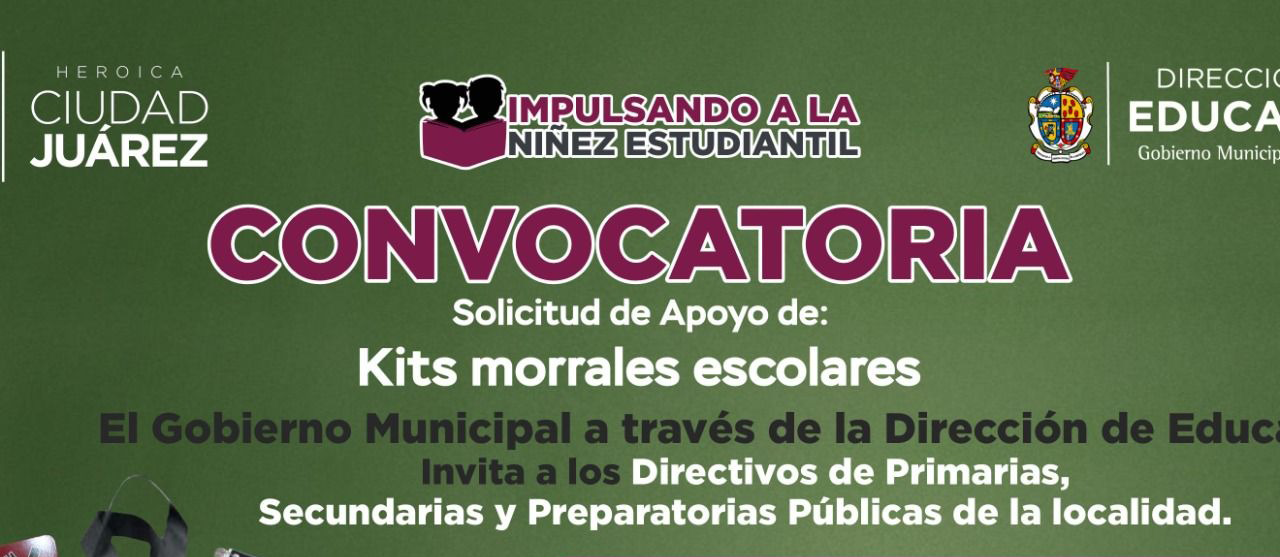 Invita Dirección de Educación a convocatoria “Kits Morrales Escolares con Útiles Escolares”