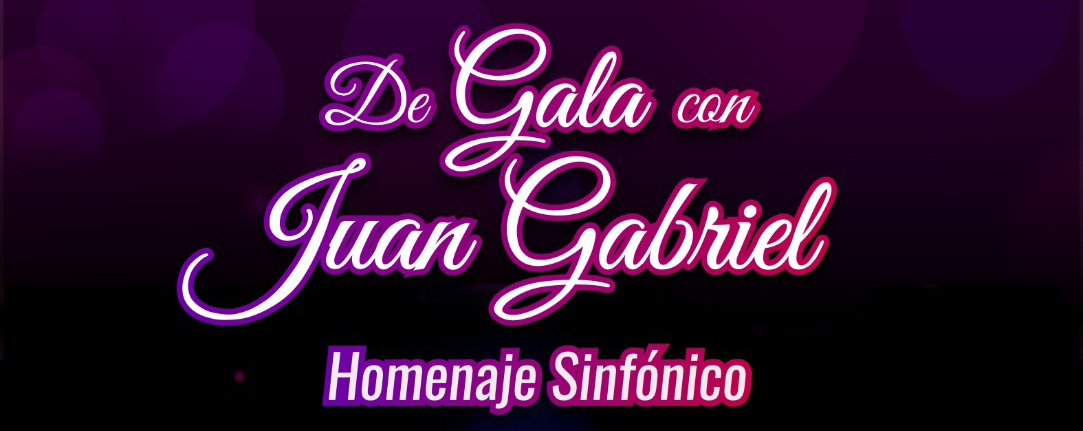 Homenaje sinfónico “De Gala con Juan Gabriel” en la Plaza de la Mexicanidad