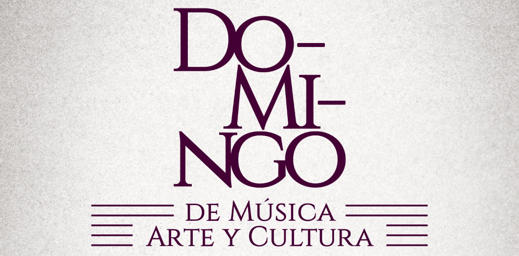 Celebrarán “Do-Mi-ngo de música, arte y cultura”