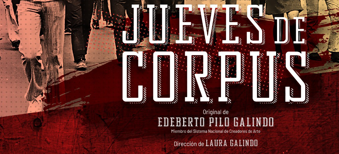 Invitan a la puesta en escena de “Jueves de Corpus” el próximo lunes