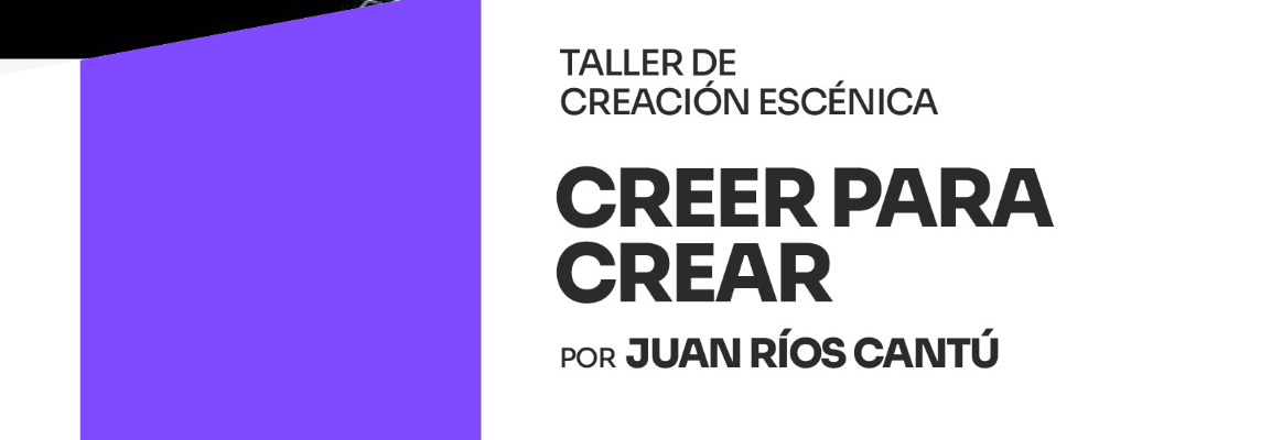 Impartirán taller de creación escénica dentro del Festival de la Ciudad