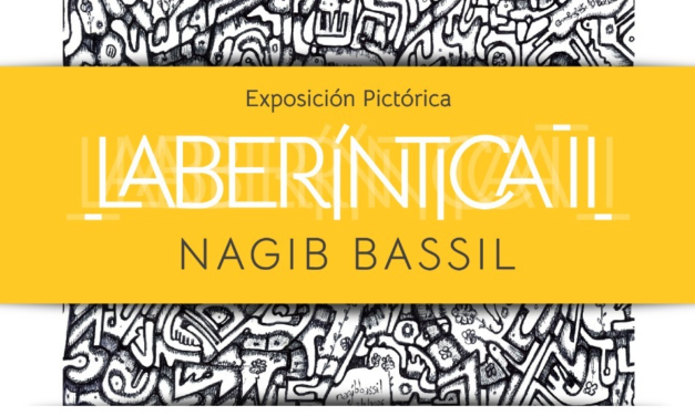 Invitan a la inauguración de la exposición pictórica “Laberíntica II” en el MAHCH