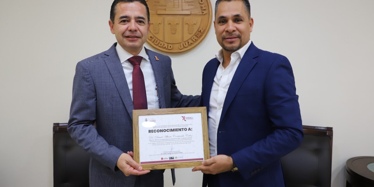 IMDEJ reconoce a la UACJ por su apoyo al deporte en Ciudad Juárez