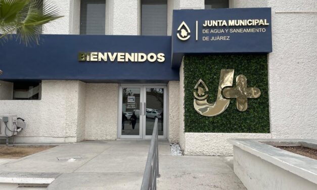 Junta de Agua y Saneamiento de Juárez Cerrará Oficinas el 17 de Marzo por Día Festivo