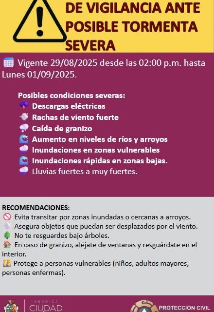 Protección Civil emite alerta preventiva por tormentas severas en la región