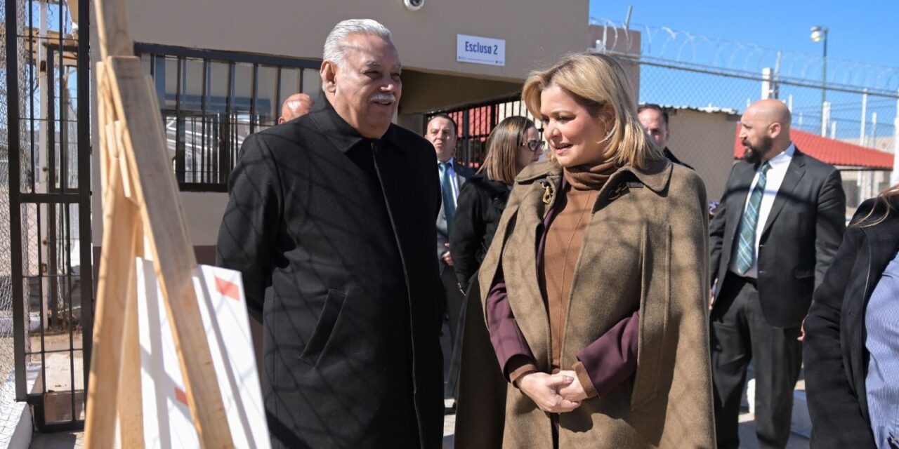 Maru Campos inaugura nuevas instalaciones del Cereso Femenil 2 de Ciudad Juárez