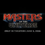 Revelan el tráiler oficial de Masters of the Universe, el regreso de He-Man al cine