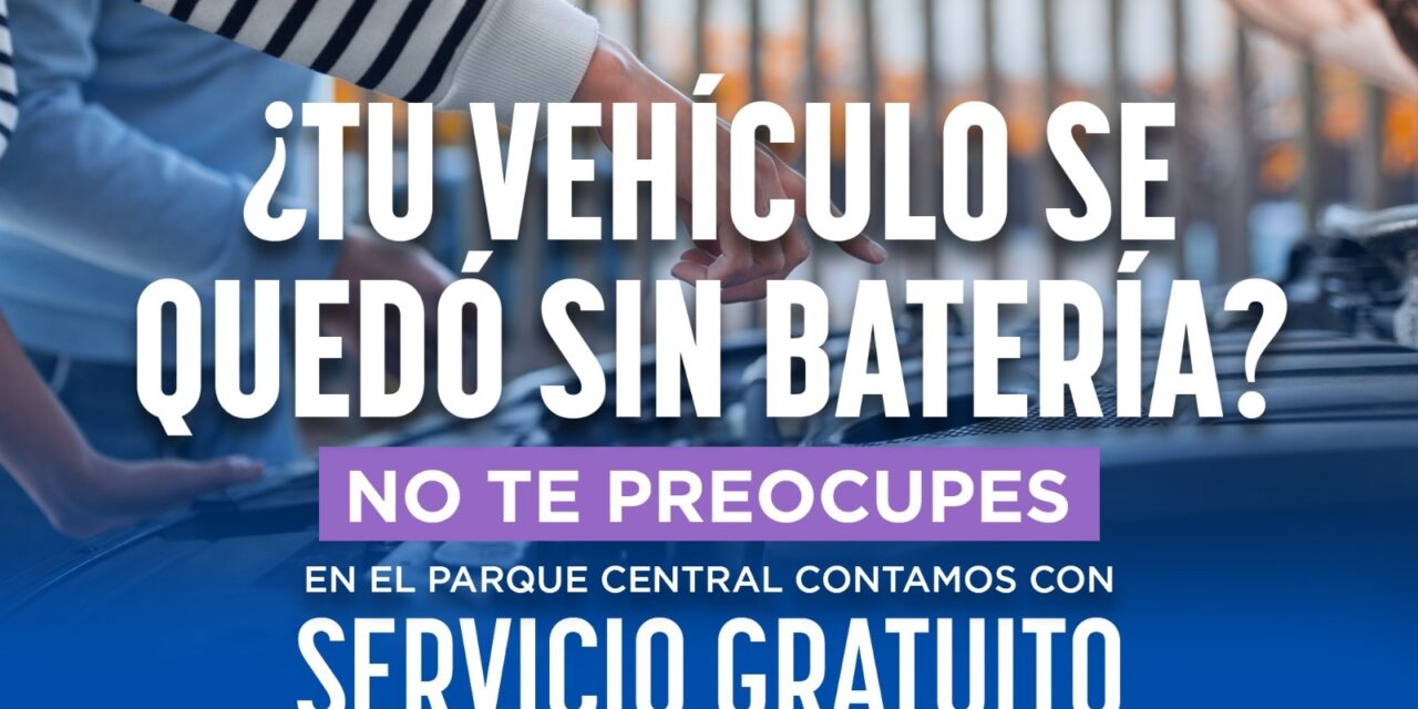 Habilita Gobierno del Estado servicio gratuito de auxilio vehicular en el Parque Central