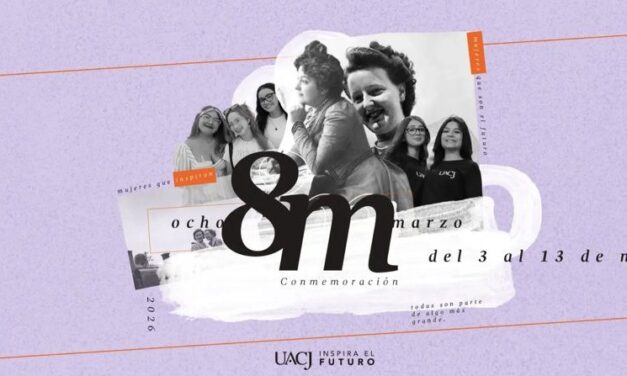 UACJ transforma las aulas en espacios de resistencia y análisis por el 8M