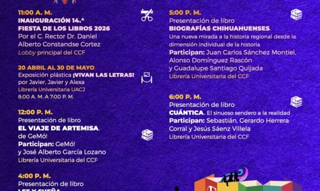 Invita UACJ a la Fiesta de los Libros 2026 con actividades culturales para toda la familia
