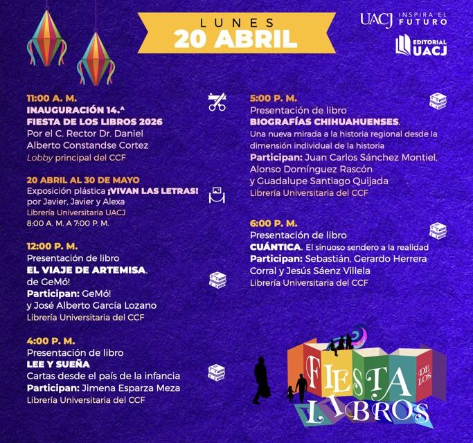 Invita UACJ a la Fiesta de los Libros 2026 con actividades culturales para toda la familia