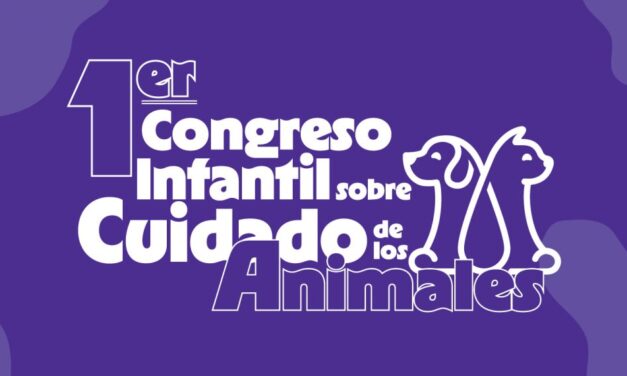 Invita la Universidad Autónoma de Ciudad Juárez al 1er Congreso Infantil sobre el Cuidado de los Animales