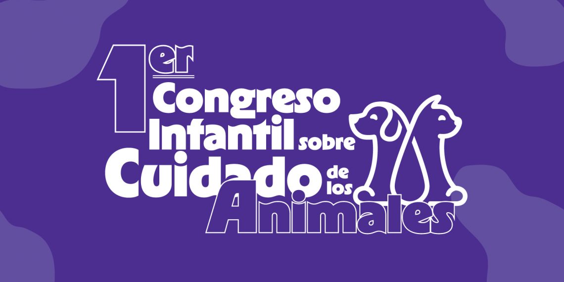 Invita la Universidad Autónoma de Ciudad Juárez al 1er Congreso Infantil sobre el Cuidado de los Animales