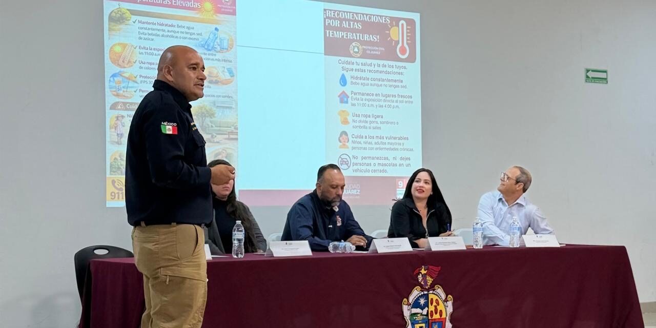 Refuerzan estrategias ante temporada de calor en sesión del Consejo Municipal de Protección Civil