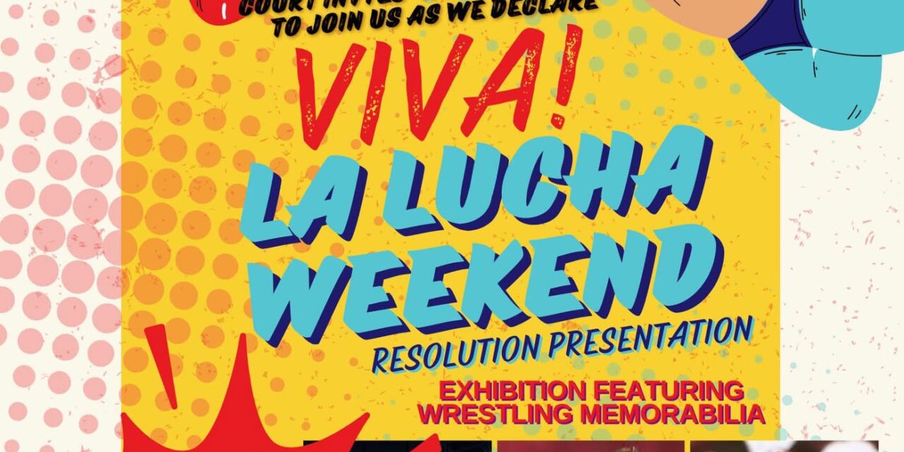 El Paso reconocerá el “Viva La Lucha Weekend” por impulso a programas juveniles y comunitarios