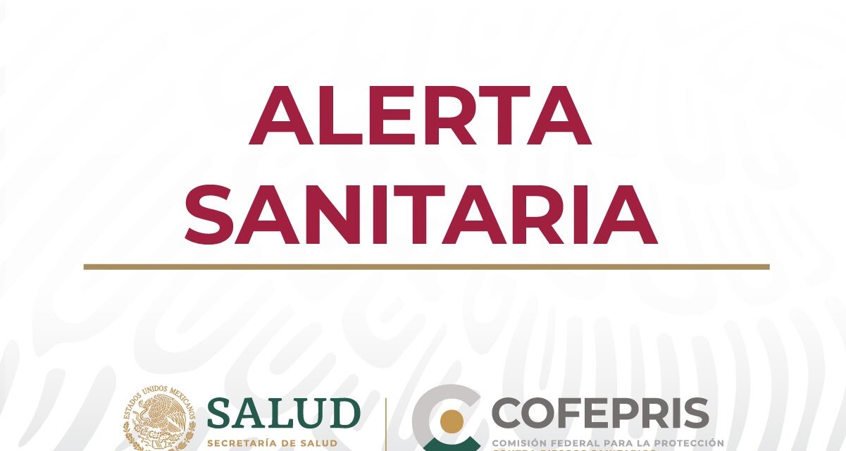 Cofepris alerta por falsificación de medicamento contra el cáncer y bebidas alcohólicas