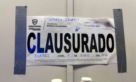 Clausuran 22 establecimientos con venta de alcohol en Chihuahua; Ciudad Juárez concentra nueve sanciones