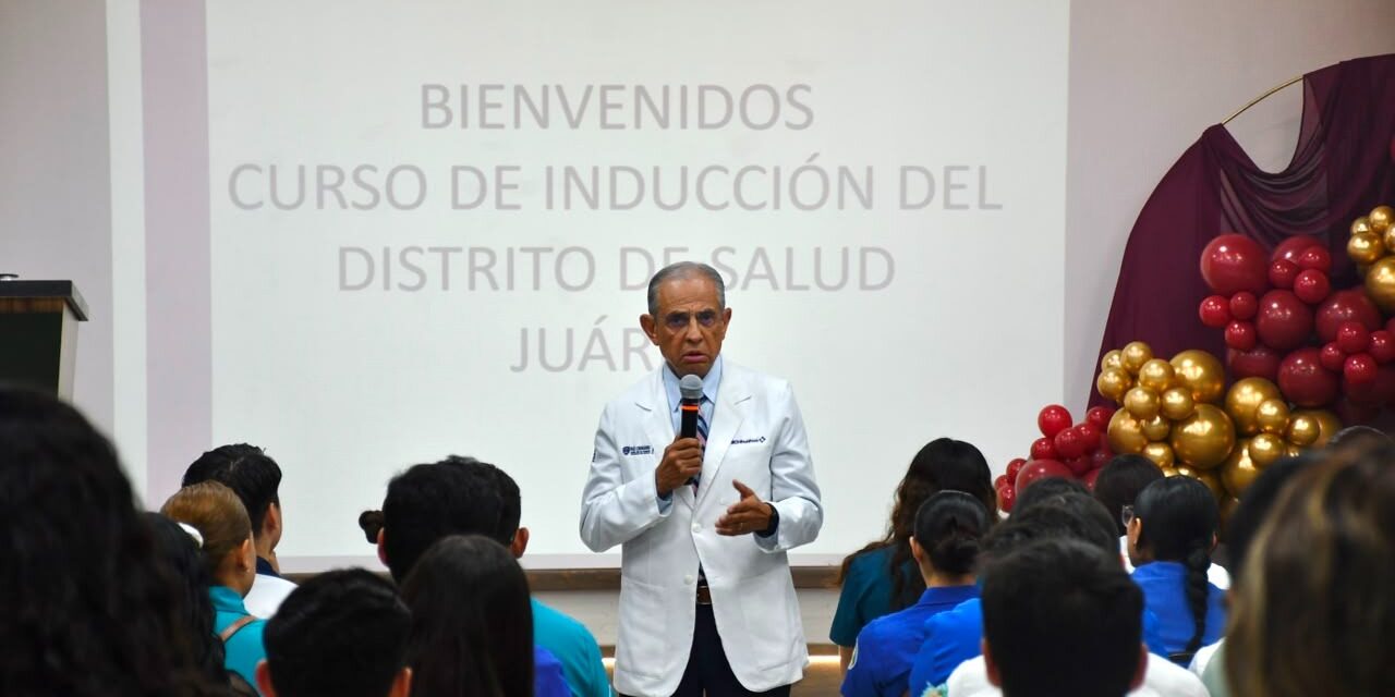 Recibe Distrito de Salud II a más de 100 pasantes que realizarán su servicio social