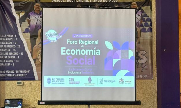 Realizan Primer Foro Regional de Economía Social de la Zona Noroeste
