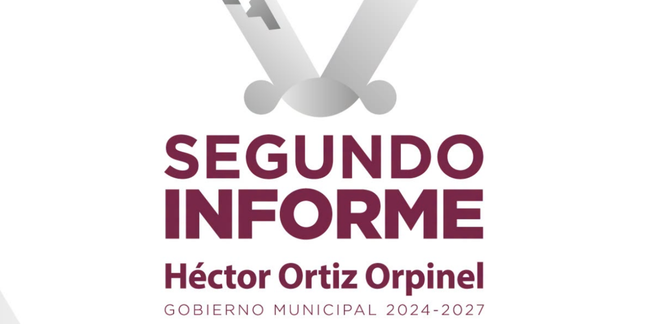 Héctor Ortiz Orpinel entregará este sábado el Segundo Informe de Gobierno