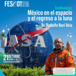 Ofrecerá Rodolfo Neri Vela conferencia gratuita sobre exploración espacial en la UACJ