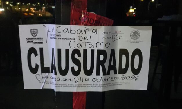 Gobernación Estatal clausura 16 establecimientos; 12 fueron en Ciudad Juárez