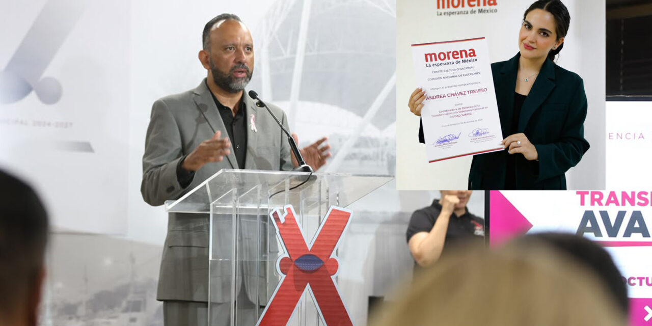 “Va a ser imparable”: Héctor Ortiz celebró a Andrea en Juárez y a Cruz en la coordinación estatal